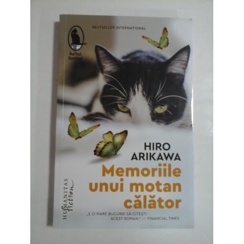   Memoriile unui motan calator (roman) - HIRO  ARIKAWA  